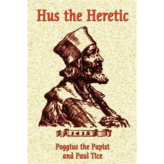 Hus the Heretic