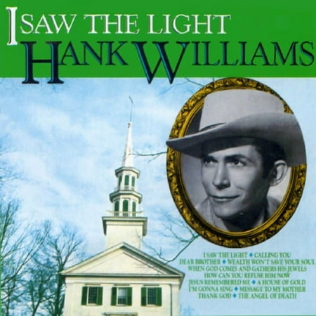 I Saw The Light