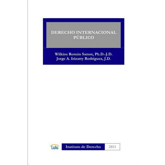 Derecho Internacional Publico (Spanish Edition)