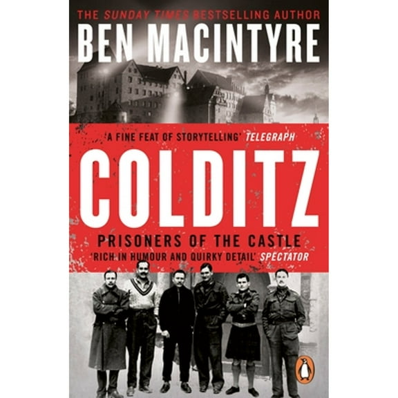 Pre-Owned Colditz: Prisoners of the Castle (Paperback) 0241986974 9780241986974