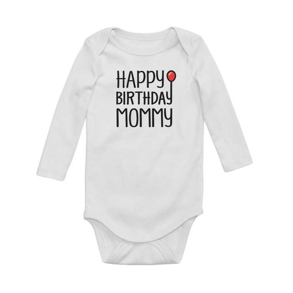 Tstars Boys Unisex Birthday Gifts for Mom Baby Boy Happy Birthday Mommy Cute Birthday Infant Mom's Gift B Day Birthday Party Baby Long Sleeve Bodysuit