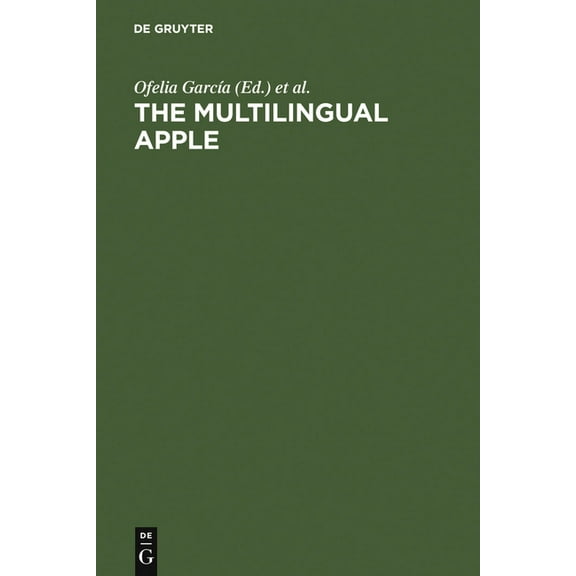 The Multilingual Apple: Languages in New York City, (Hardcover)