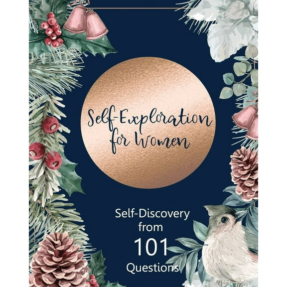 Self-Exploration for Women, Self-Discovery from 101 Questions, (Paperback)