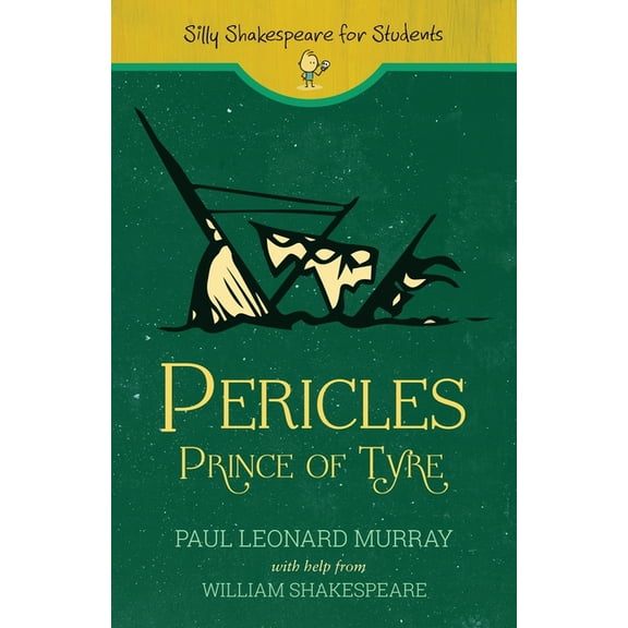 Silly Shakespeare for Students Pericles, Book 3, (Paperback)