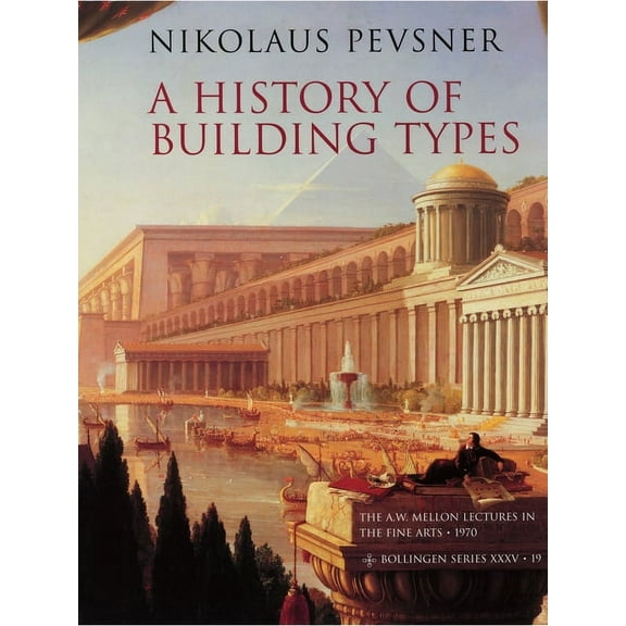 A History of Building Types, (Paperback)