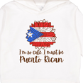 thumbnail image 3 of Inktastic I'm So Cute, I Must Be Puerto Rican Sunflower Toddler Hoodie, 3 of 4