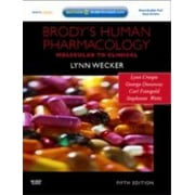 Brody's Human Pharmacology: Molecular to Clinical [With Access Code] [Paperback - Used]
