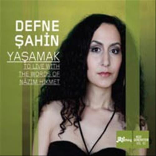 Defne Sahin Yasamak * CD
