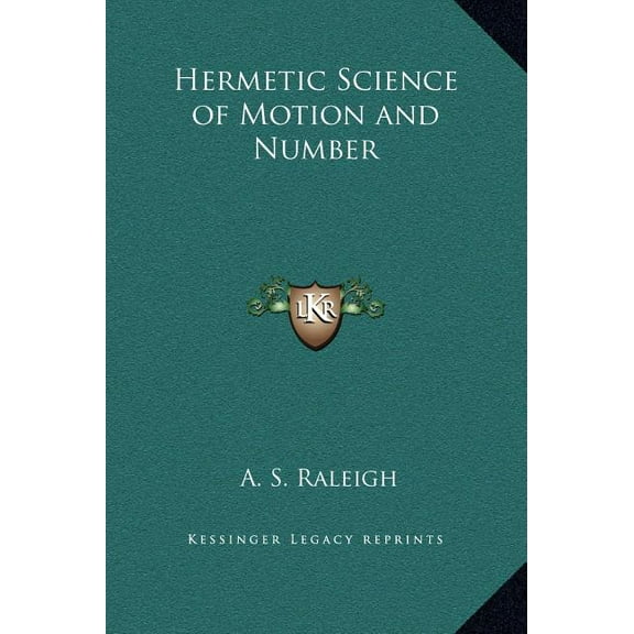 Hermetic Science of Motion and Number, (Hardcover)