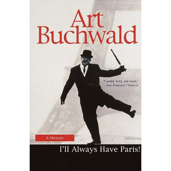 I'll Always Have Paris: A Memoir, (Paperback)