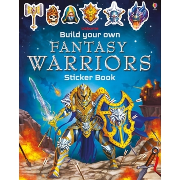 Pre-Owned Build Your Own Sticker Book Build Your Own Fantasy Warriors Sticker Book, (Paperback)