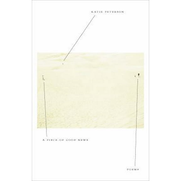 Pre-Owned A Piece of Good News: Poems (Hardcover) 0374232792 9780374232795