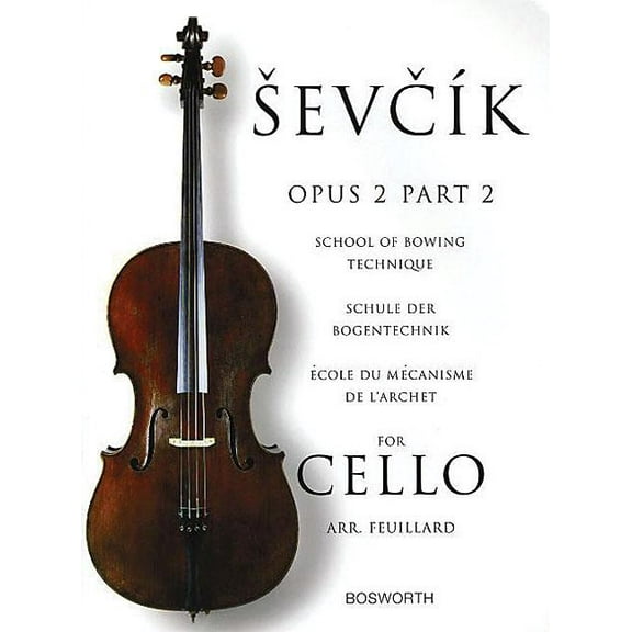 Sevcik for Cello - Opus 2, Part 2: School of Bowing Technique (Paperback)