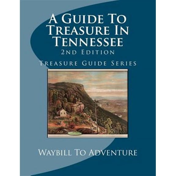 Guide to Treasure in Tennessee