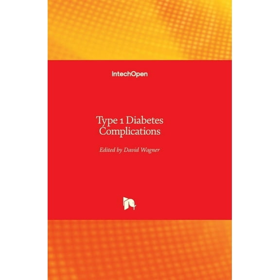 Type 1 Diabetes : Complications (Hardcover)