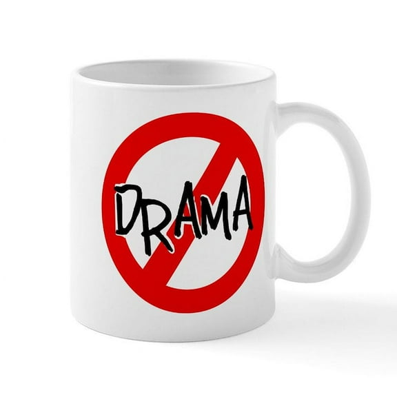 CafePress - NO DRAMA Mugs - 11 oz Ceramic Mug - Novelty Coffee Tea Cup