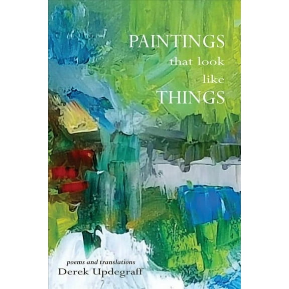 Paintings that Look Like Things (Paperback)