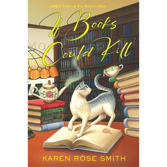 A Tomes & Tea Mystery If Books Could Kill, (Paperback)