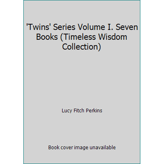 Pre-Owned 'Twins' Series Volume I. Seven Books (Timeless Wisdom Collection) (Paperback) 153364957X 9781533649577