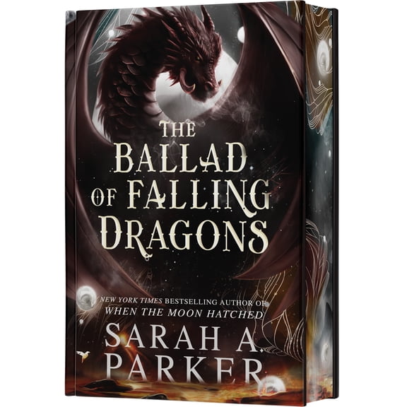 (New and Trending) Ballad Of Falling Dragons (Deluxe Limited Edition) , The By Sarah A. Parker