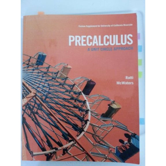 Pre-Owned Precalculus : Unit Circle Approach (Custom), 9780558844257, 0558844251, Paperback, University of California Riverside Edition edition