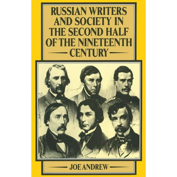 Russian Writers and Society in the Second Half of the Nineteenth Century, (Paperback)