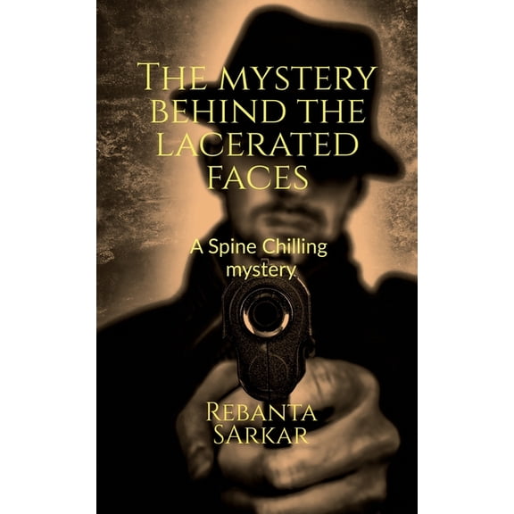 The Mystery Behind the Lacerated Faces, (Paperback)