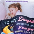 thumbnail image 3 of Daughter Blanket from Mom,to My Daughter Blankets,Birthday Gift for Girl Adult,Ideas from Mother Dad,for Graduation,Christmas,Soft Fleece Throw Bedding for Bed Couch 40"x50",Moon(Purple), 3 of 6