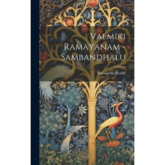 Valmiki Ramayanam - Sambandhalu (Hardcover)