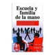 thumbnail image 1 of Escuela y Familia de la Mano Trillas Milly Cohen, 1 of 2