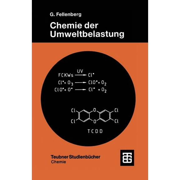 Teubner Studienbücher Chemie Chemie Der Umweltbelastung, (Paperback)