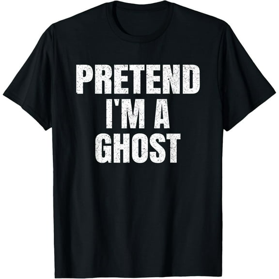 Pretend I'm a Ghost Lazy Easy Halloween Family Group Costume T-ShirtMen and women, Black T-shirt, size: Extra large