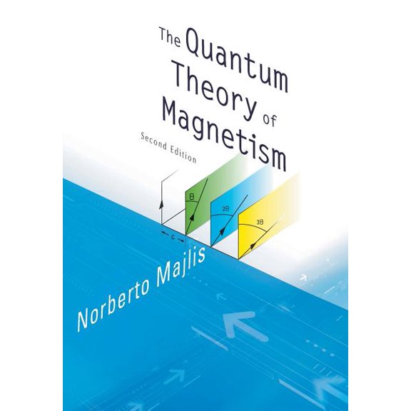 Quantum Theory of Magnetism, The(2ed), (Paperback)
