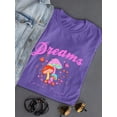 thumbnail image 3 of Mushrooms Dreams Come True Shaped T-Shirt Women -Image by Shutterstock, Female Medium, 3 of 4