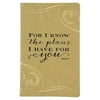 FOR I KNOW THE PLANS Leather-like 5one-half inchx8one-half inch Journal by Eccolo trade Christian Bible Collection