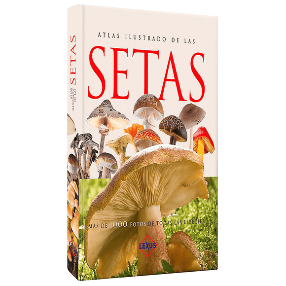 Libro Atlas Ilustrado De Lads Setas Libro Original, Autor Jean Louis Lamaison, Editorial Susaeta