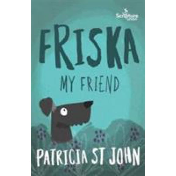 Pre-Owned Friska My Friend (Paperback) 1785062808 9781785062803