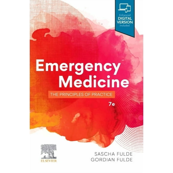Emergency Medicine: The Principles of Practice, (Paperback)