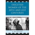 thumbnail image 1 of Femmes Exécutées des XXe et XXIe Siècles, 1 of 3