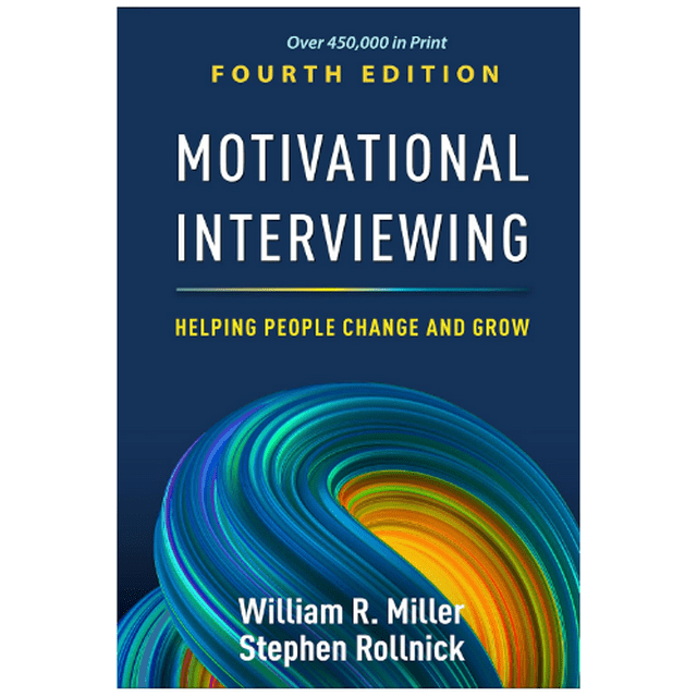 Motivational Interviewing: Helping People Change and Grow Hardcover
