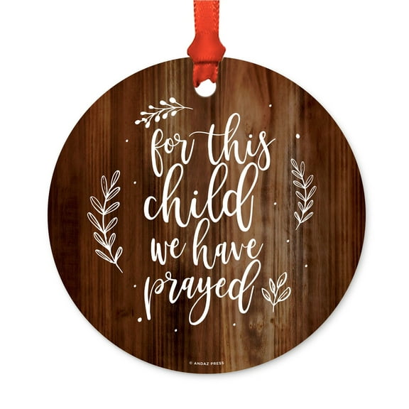 Round Metal Christmas Ornament, For This Child We Have Prayed, Rustic Wood, Includes Ribbon and Gift Bag
