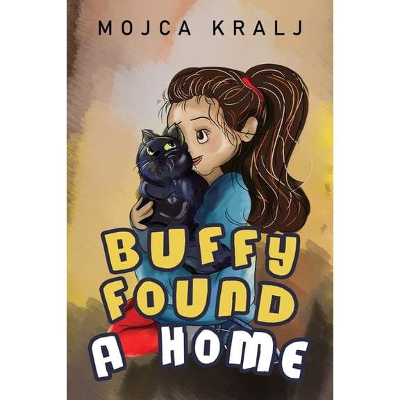 Buffy Found a Home, (Paperback)