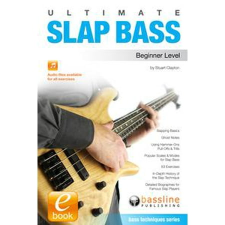 Ultimate Beginner Series Rock Bass - Ultimate Slap Bass: Beginner Level - eBook