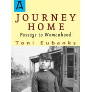 Angle View: Journey Home : Passage to Womanhood, Used [Paperback]