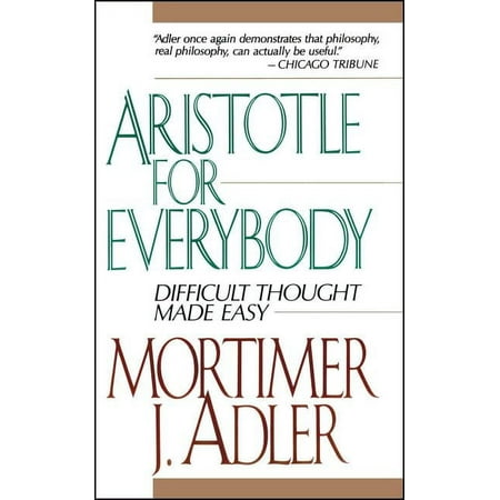 Aristotle for Everybody, (Paperback)