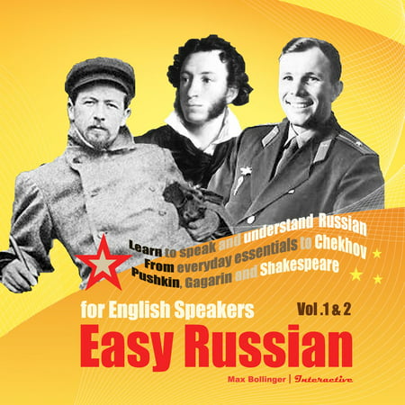 Easy Russian for English Speakers Vol. 1 & 2: Learn to Speak and Understand Russian - (Best Way To Learn English Speaking)