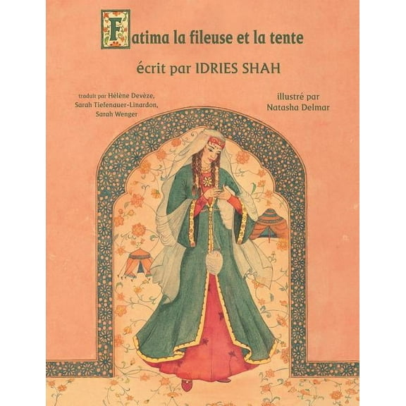 Histoires-Enseignement Fatima la fileuse et la tente, (Paperback)