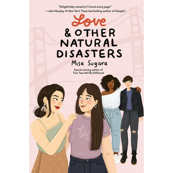 Love & Other Natural Disasters, (Paperback)