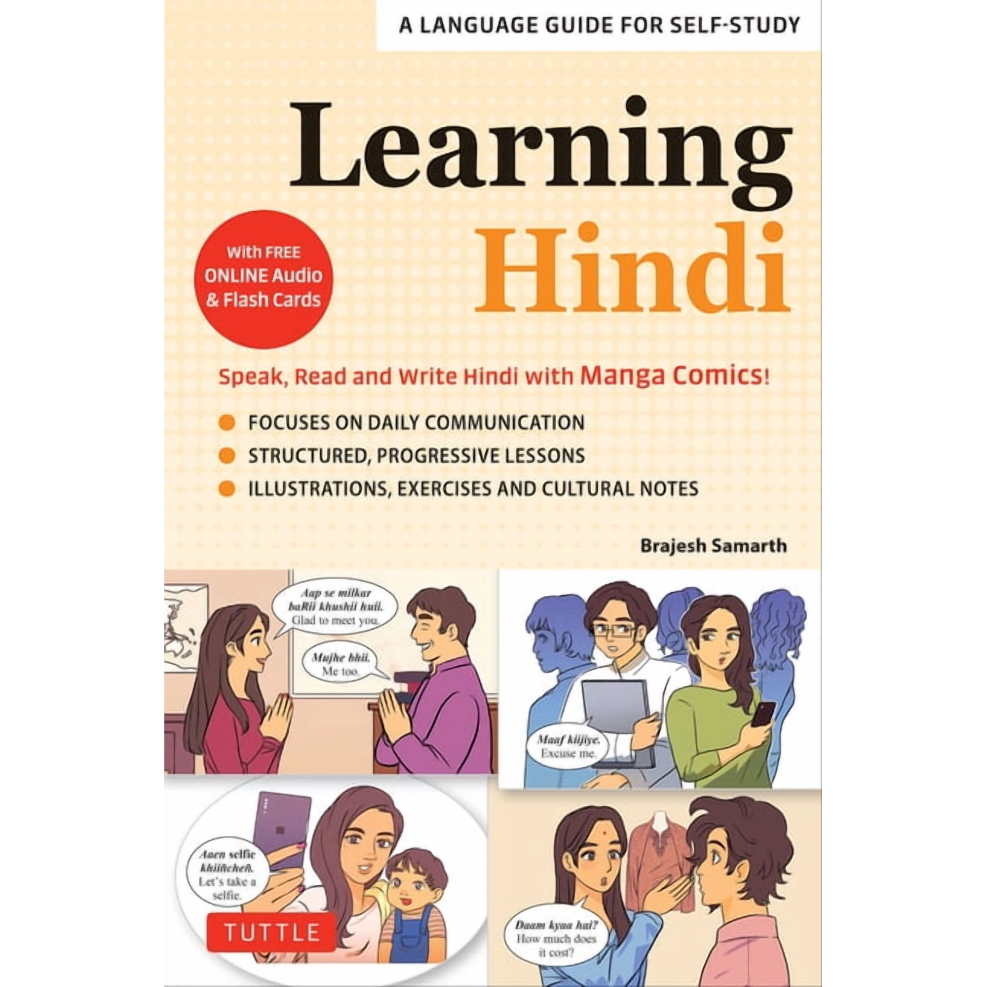 Learning Hindi: Speak, Read and Write Hindi with Manga Comics! a Language Guide for Self-Study (Free Online Audio & Flas, (Paperback)