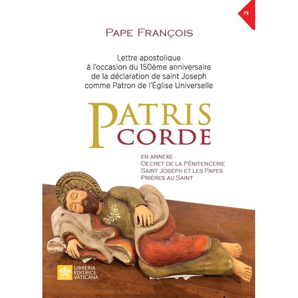 Magistere Du Pape Francois Patris Corde Lettre Apostolique A L Occasion Du 150eme Anniversaire De La Declaration De Saint Joseph Comme Patron De L Eglise Universelle Paperback Walmart Com Walmart Com Magistere Du Pape Francois Patris Corde Lettre Apostolique A L Occasion Du 150eme Anniversaire De La Declaration De Saint Joseph Comme Patron De L Eglise Universelle Paperback Walmart Com Walmart Com